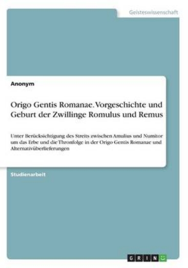 Picture of Origo Gentis Romanae. Vorgeschichte Und Geburt Der