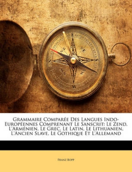 Picture of Grammaire Comparee Des Langues Indo-Europeennes Co