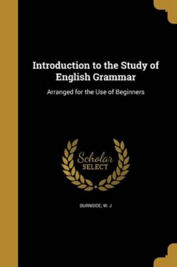 Picture of Introduction to the Study of English Grammar