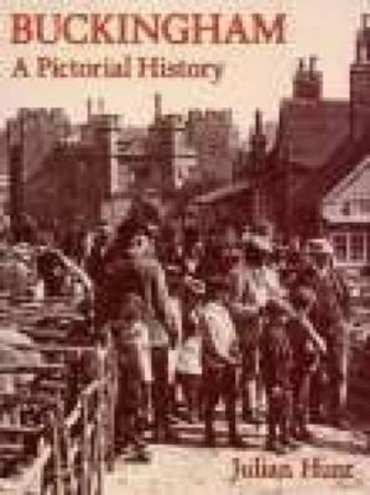 Picture of Buckingham: A Pictorial History