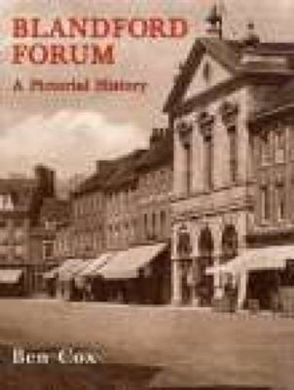 Picture of Blandford Forum: A Pictorial History