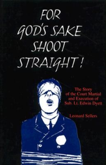 Picture of For God's Sake Shoot Straight: the Story of the Co