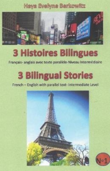 Picture of 3 Histoires Bilingues 3 Bilingual Stories