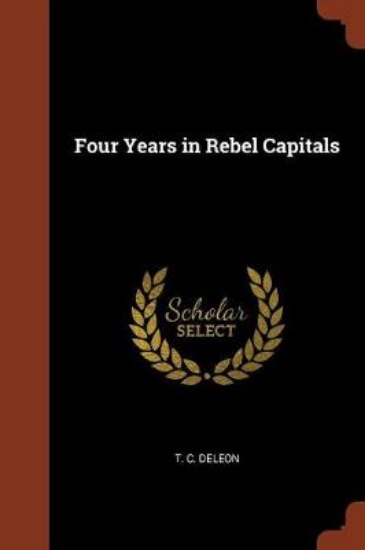 Picture of Four Years in Rebel Capitals