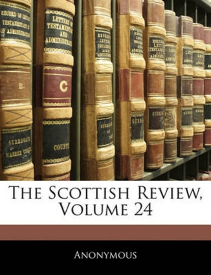 Picture of The Scottish Review, Volume 24