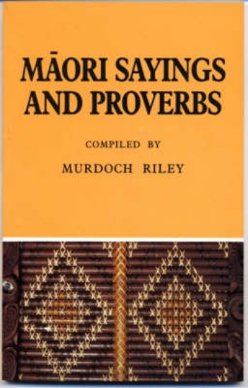 Picture of Maori Sayings and Proverbs