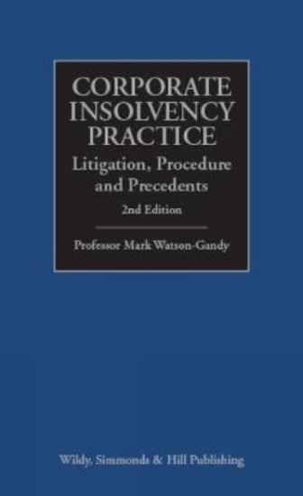 Picture of Corporate Insolvency Practice: Litigation, Procedu