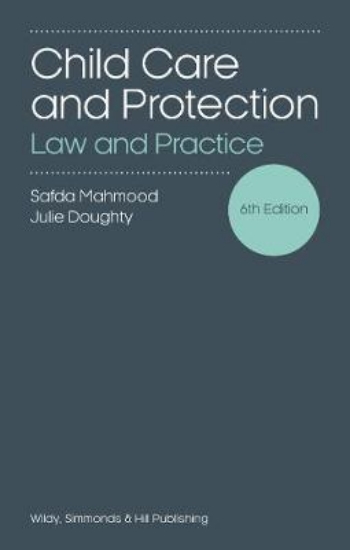 Picture of Child Care and Protection: Law and Practice