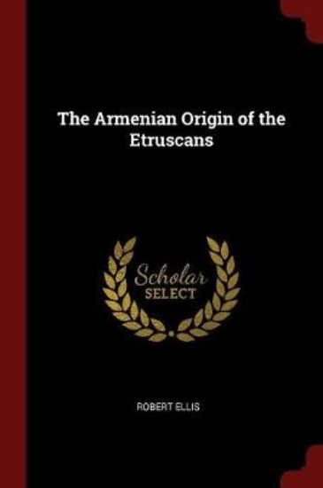 Picture of The Armenian Origin of the Etruscans