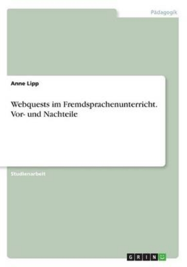 Picture of Webquests im Fremdsprachenunterricht. Vor- und Nac