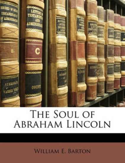 Picture of The Soul of Abraham Lincoln