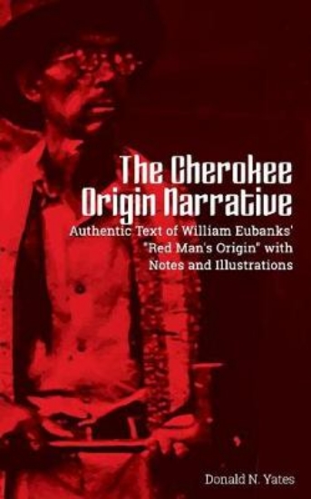 Picture of The Cherokee Origin Narrative