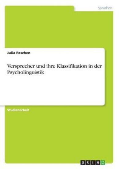 Picture of Versprecher und ihre Klassifikation in der Psychol