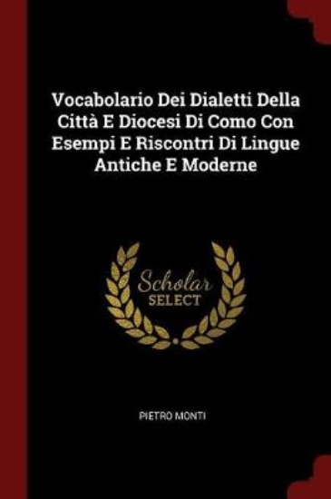 Picture of Vocabolario Dei Dialetti Della Citt E Diocesi Di C