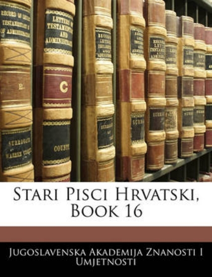 Picture of Stari Pisci Hrvatski, Book 16