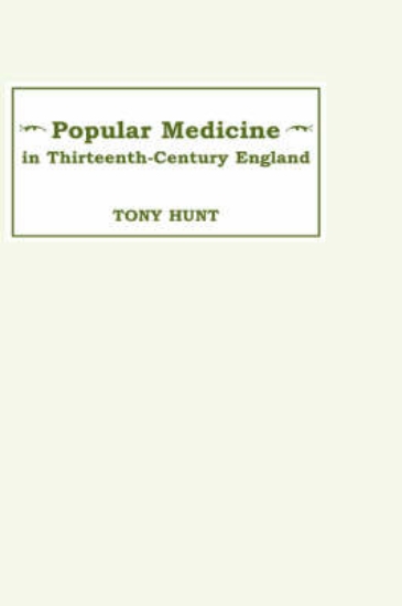 Picture of Popular Medicine in 13th-Century England - Introdu