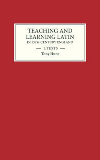 Picture of Teaching and Learning Latin in Thirteenth Centur -