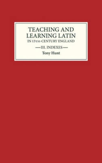 Picture of Teaching and Learning Latin in Thirteenth Centur -