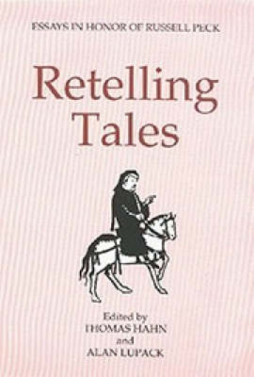 Picture of Retelling Tales - Essays in Honor of Russell Peck