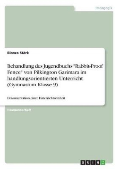 Picture of Behandlung des Jugendbuchs Rabbit-Proof Fence von