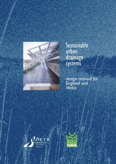 Picture of Sustainable Urban Drainage Systems: Design Manual