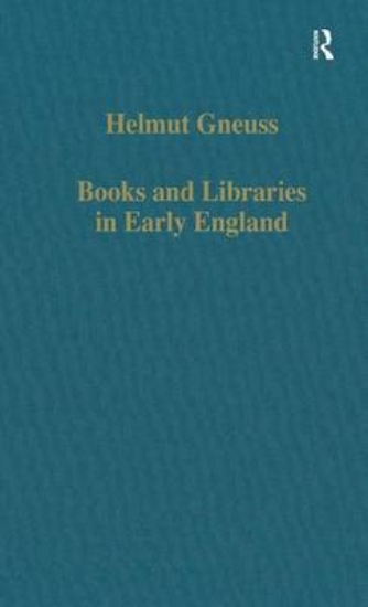 Picture of Books and Libraries in Early England