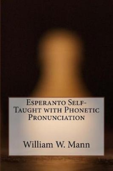 Picture of Esperanto Self-Taught with Phonetic Pronunciation