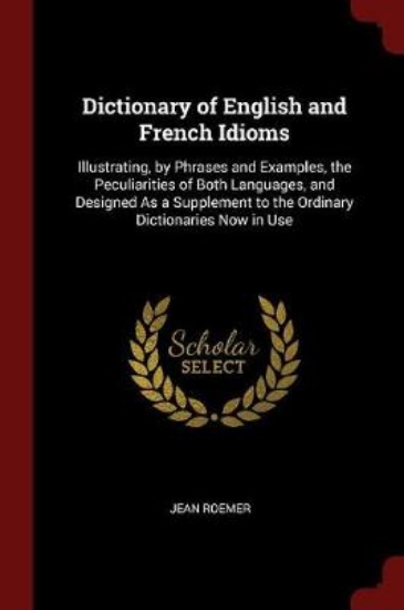 Picture of Dictionary of English and French Idioms