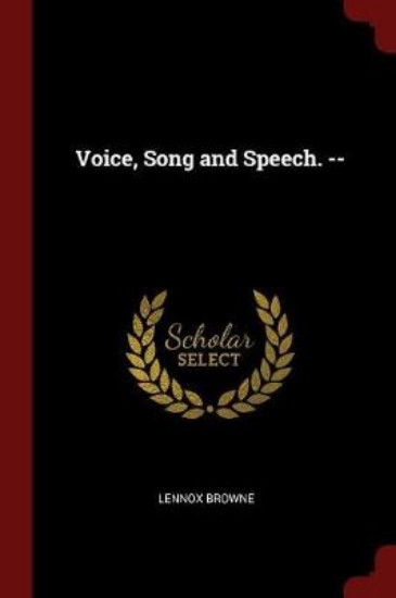 Picture of Voice, Song and Speech. --