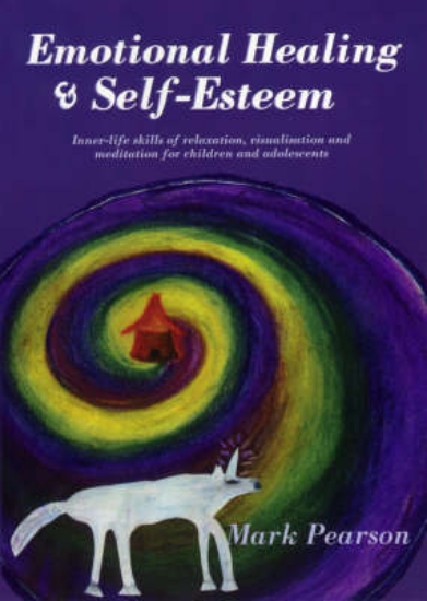 Picture of Emotional Healing and Self-Esteem: Inner-Life Skil