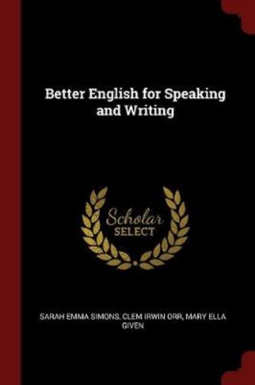 Picture of Better English for Speaking and Writing