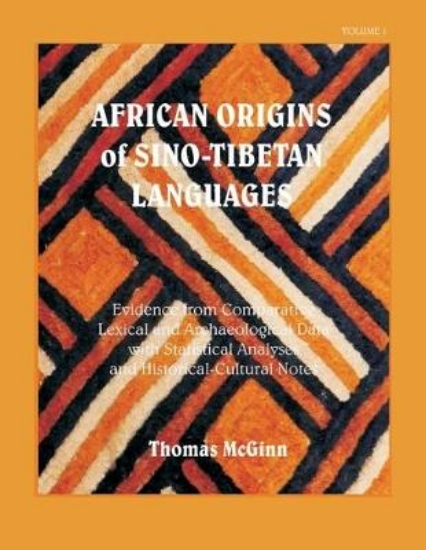 Picture of African Origins of Sino-Tibetan Languages Vol. 1