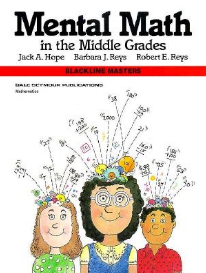 Picture of Mental Math in the Middle Grades