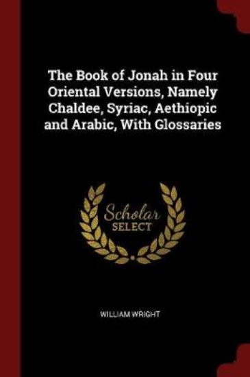 Picture of The Book of Jonah in Four Oriental Versions, Namel