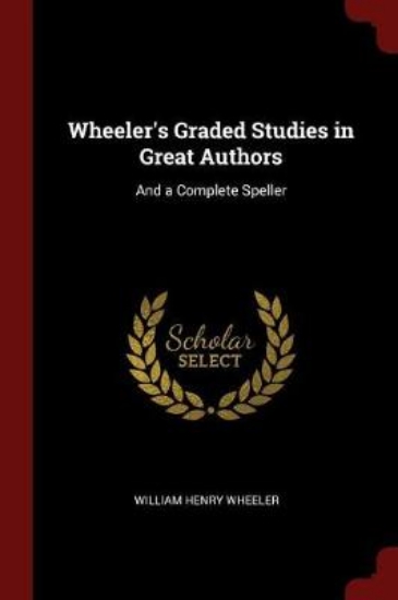 Picture of Wheeler's Graded Studies in Great Authors