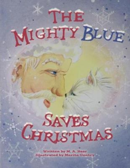 Picture of The Mighty Blue Saves Christmas