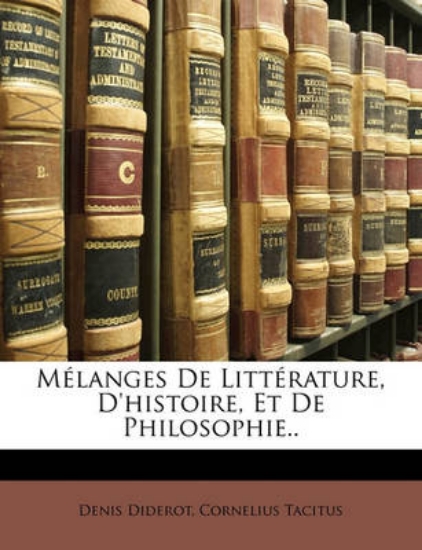 Picture of Melanges de Litterature, d'Histoire, Et de Philoso