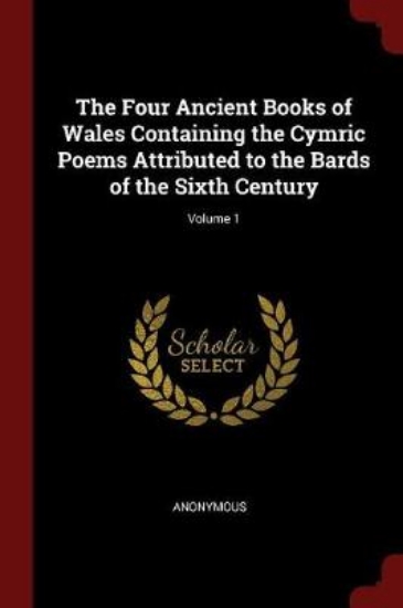 Picture of The Four Ancient Books of Wales Containing the Cym