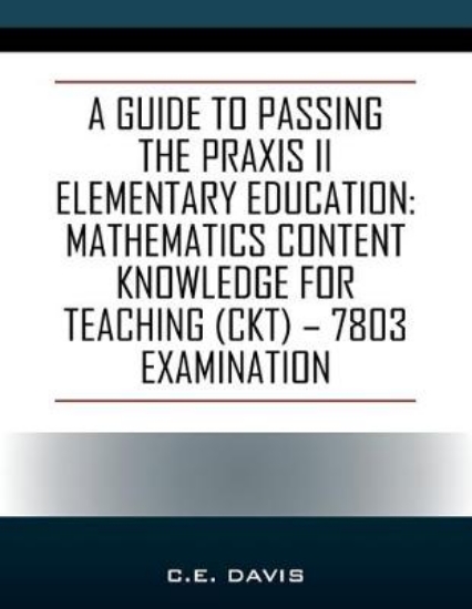 Picture of A Guide to Passing the Praxis II Elementary Educat