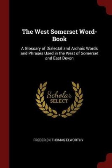 Picture of The West Somerset Word-Book