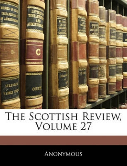 Picture of The Scottish Review, Volume 27