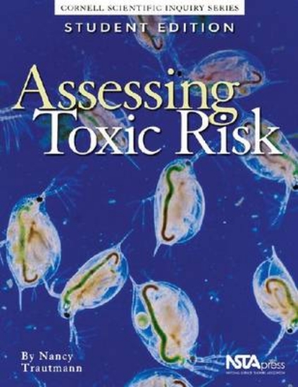 Picture of Assessing Toxic Risk, Student Edition