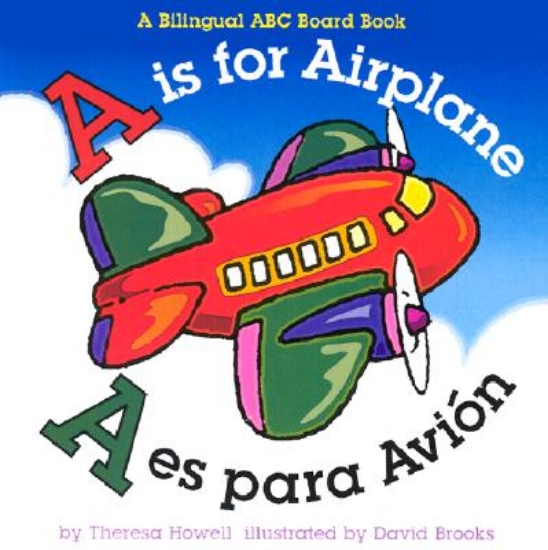 Picture of A Is for Airplane/A Es Para Avion