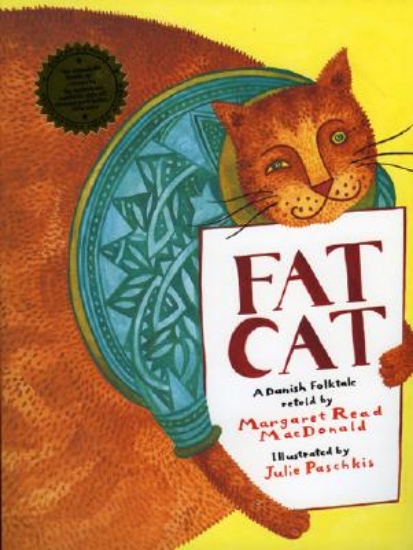 Picture of Fat Cat: a Danish Folktale