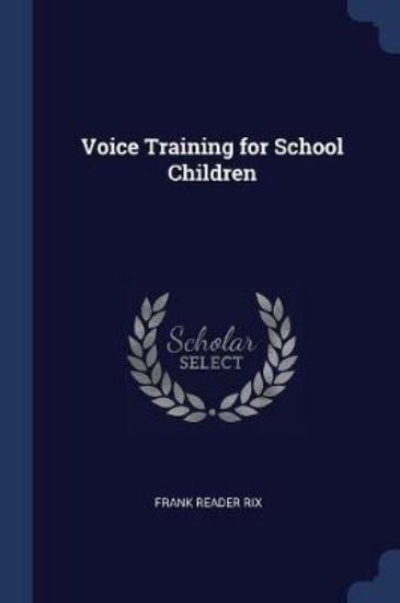 Picture of Voice Training for School Children