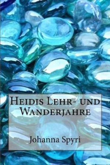 Picture of Heidis Lehr- und Wanderjahre