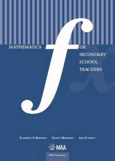 Picture of Mathematics for Secondary School Teachers