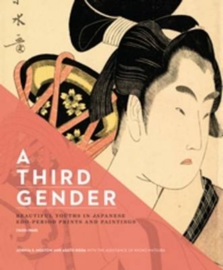 Picture of A Third Gender: Beautiful Youths in Japanese Edo-P