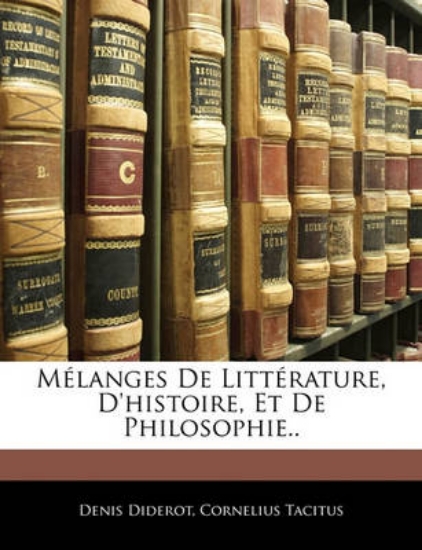 Picture of Melanges De Litterature, D'histoire, Et De Philoso