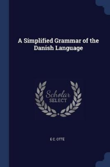 Picture of A Simplified Grammar of the Danish Language